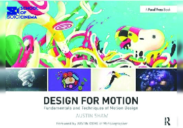 Design for Motion - Motion Design Techniques and Fundamentals
